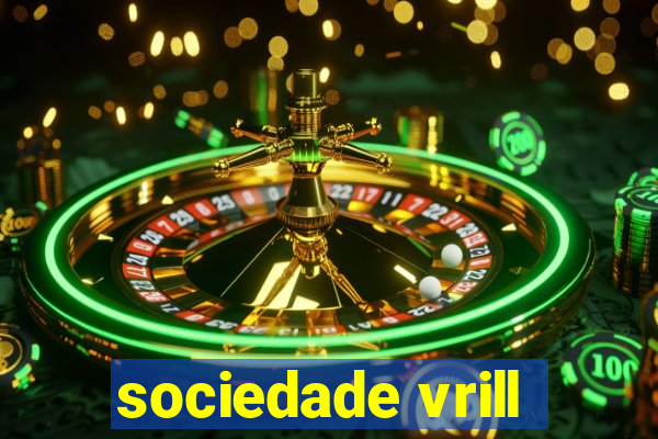 sociedade vrill